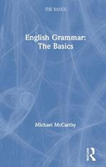 English Grammar: The Basics: The Basics