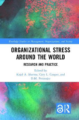 Organizational Stress Around the World: Research and Practice - cover