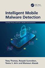 Intelligent Mobile Malware Detection