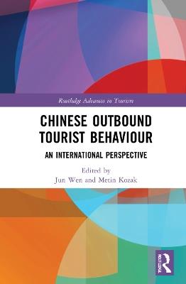 Chinese Outbound Tourist Behaviour: An International Perspective - cover