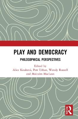 Play and Democracy: Philosophical Perspectives - cover