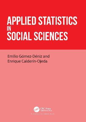 Applied Statistics in Social Sciences - Emilio Gómez-Déniz,Enrique Calderín-Ojeda - cover
