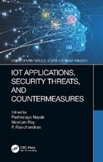 IoT Applications, Security Threats, and Countermeasures
