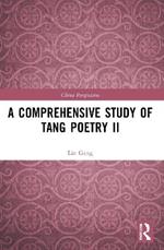 A Comprehensive Study of Tang Poetry II