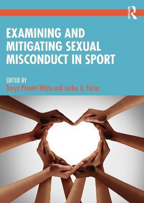Examining and Mitigating Sexual Misconduct in Sport - cover