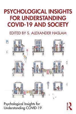 Psychological Insights for Understanding COVID-19 and Society - cover