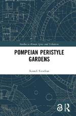 Pompeian Peristyle Gardens