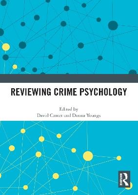 Reviewing Crime Psychology - cover