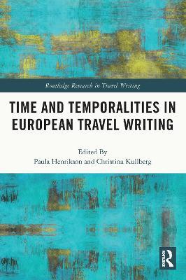 Time and Temporalities in European Travel Writing - cover
