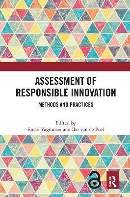 Assessment of Responsible Innovation: Methods and Practices - cover