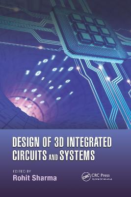 Design of 3D Integrated Circuits and Systems - cover