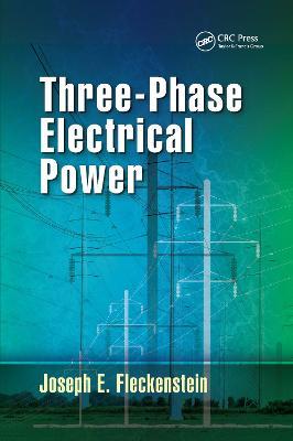 Three-Phase Electrical Power - Joseph E. Fleckenstein - cover