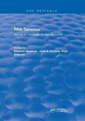 RNA Genetics: Volume III: Variability of RNA Genomes - Esteban Domingo - cover