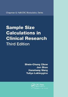 Sample Size Calculations in Clinical Research - Shein-Chung Chow,Jun Shao,Hansheng Wang - cover