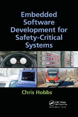 Embedded Software Development for Safety-Critical Systems - Chris Hobbs - cover