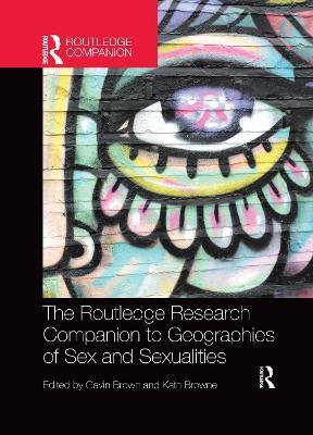 The Routledge Research Companion to Geographies of Sex and Sexualities - cover