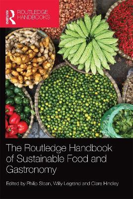 The Routledge Handbook of Sustainable Food and Gastronomy - cover