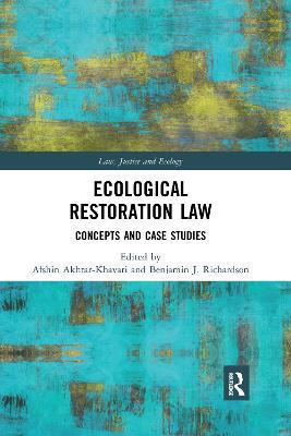 Ecological Restoration Law: Concepts and Case Studies - cover