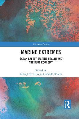 Marine Extremes: Ocean Safety, Marine Health and the Blue Economy - cover