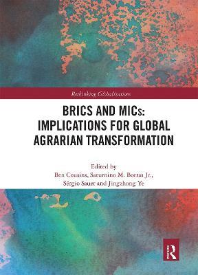 BRICS and MICs: Implications for Global Agrarian Transformation - cover
