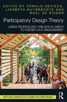 Participatory Design Theory: Using Technology and Social Media to Foster Civic Engagement - cover