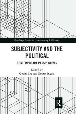 Subjectivity and the Political: Contemporary Perspectives - cover