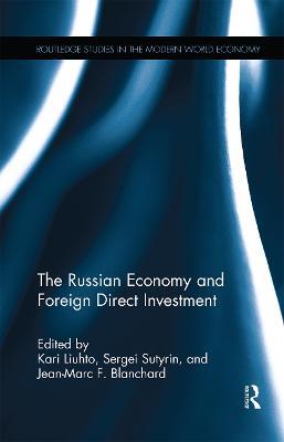 The Russian Economy and Foreign Direct Investment - cover