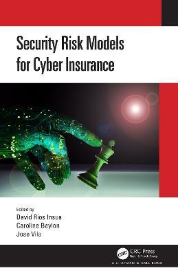 Security Risk Models for Cyber Insurance - cover