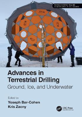 Advances in Terrestrial Drilling:: Ground, Ice, and Underwater - cover