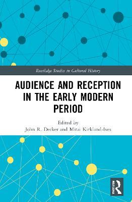 Audience and Reception in the Early Modern Period - cover