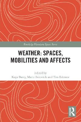 Weather: Spaces, Mobilities and Affects - cover