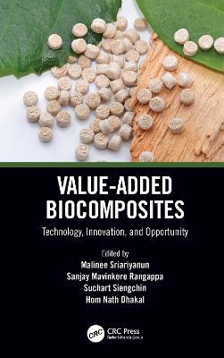 Value-Added Biocomposites: Technology, Innovation, and Opportunity - cover