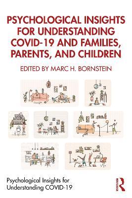 Psychological Insights for Understanding COVID-19 and Families, Parents, and Children - cover