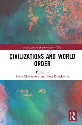 Civilizations and World Order - cover