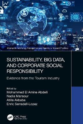 Sustainability, Big Data, and Corporate Social Responsibility: Evidence from the Tourism Industry - cover