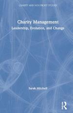 Charity Management: Leadership, Evolution, and Change