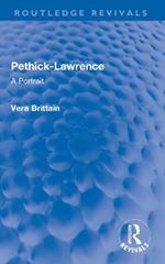 Pethick-Lawrence: A Portrait