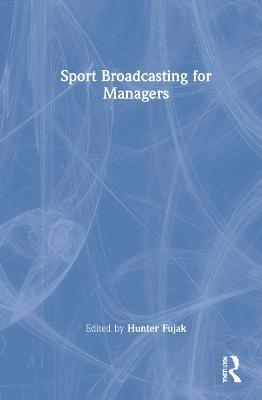 Sport Broadcasting for Managers - cover