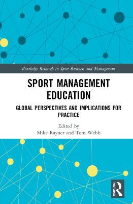 Sport Management Education: Global Perspectives and Implications for Practice - cover