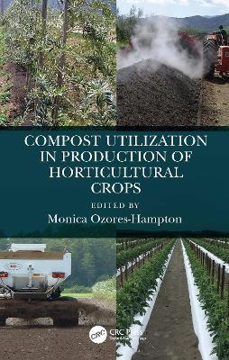 Compost Utilization in Production of Horticultural Crops - cover