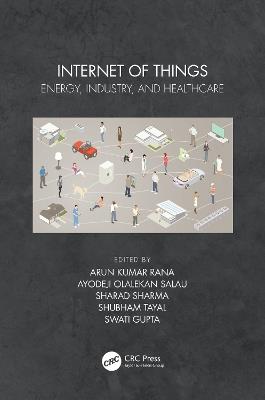Internet of Things: Energy, Industry, and Healthcare - cover
