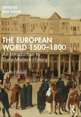 The European World 1500–1800: An Introduction to Early Modern History - cover