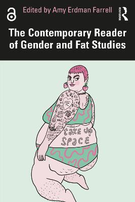 The Contemporary Reader of Gender and Fat Studies - cover