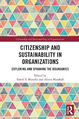 Citizenship and Sustainability in Organizations: Exploring and Spanning the Boundaries - cover