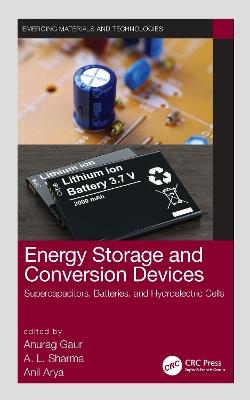 Energy Storage and Conversion Devices: Supercapacitors, Batteries, and Hydroelectric Cells - cover