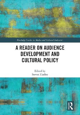 A Reader on Audience Development and Cultural Policy - cover