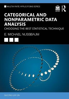 Categorical and Nonparametric Data Analysis: Choosing the Best Statistical Technique - E. Michael Nussbaum - cover