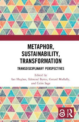 Metaphor, Sustainability, Transformation: Transdisciplinary Perspectives - cover
