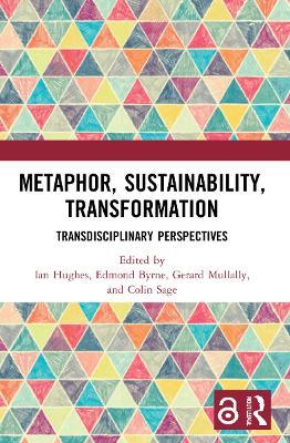 Metaphor, Sustainability, Transformation: Transdisciplinary Perspectives - cover