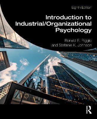 Introduction to Industrial/Organizational Psychology - Ronald E. Riggio,Stefanie K. Johnson - cover